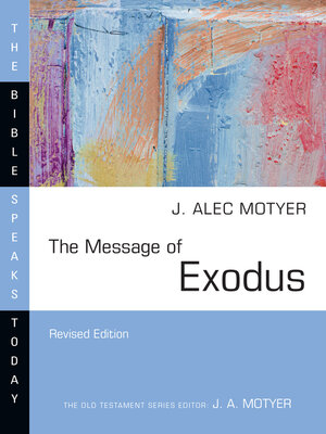 cover image of The Message of Exodus: the Days of Our Pilgrimage